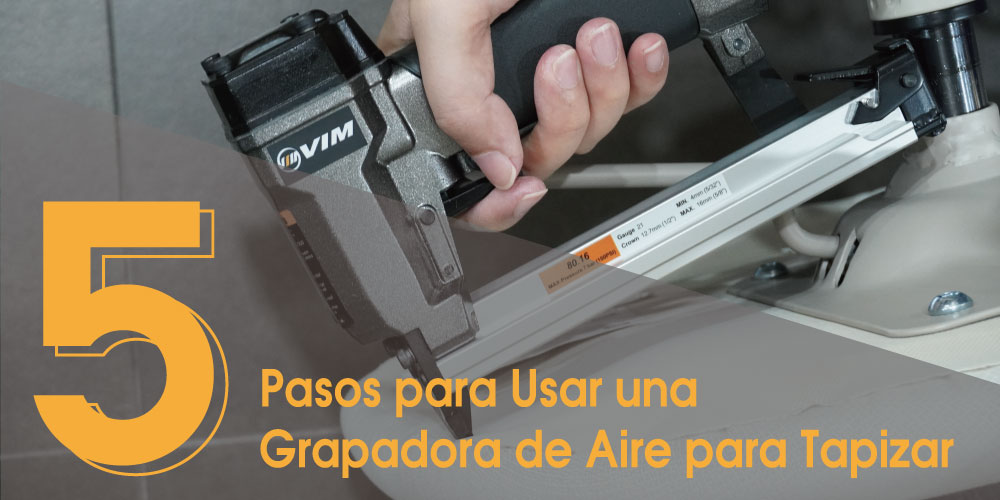 5-Pasos-para-Usar-una-grapadora-de-aire-para-tapizar