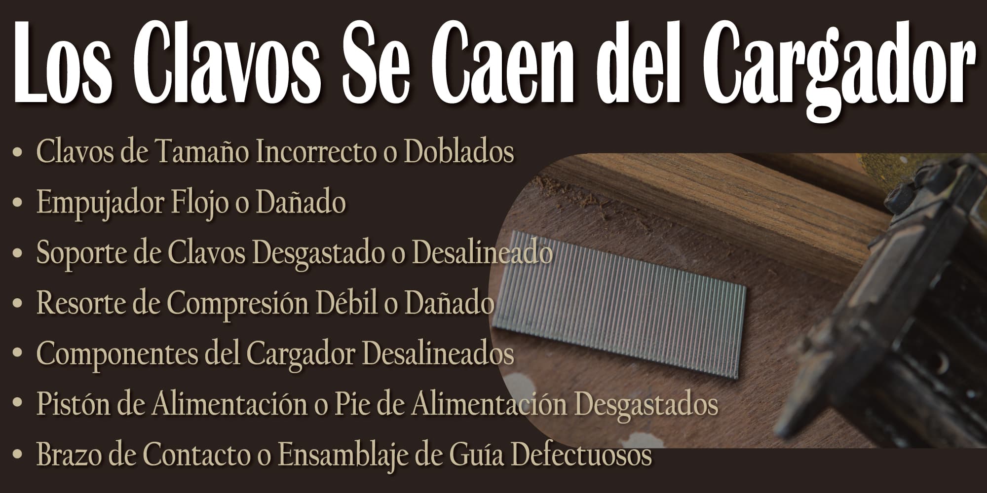 los-clavos-se-caen-del-cargador