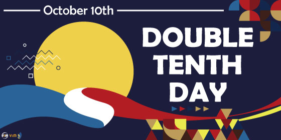 Holiday Notice of  Double Tenth Day